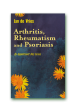 Jan De Vries Arthritis Rheumatism and Psoriasis Paperback Book