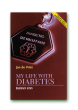 Jan De Vries My Life with Diabetes Paperback Book
