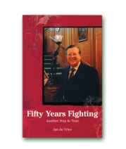 Jan De Vries Fifty Years Fighting Hardback Book