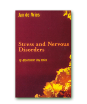 Jan De Vries Stress and Nervous Disorders Paperback Book